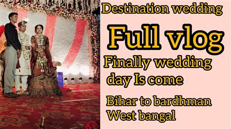 Destination Wedding 🎉 Full Daily Vlog Vlog Youtube Wedding Shadi