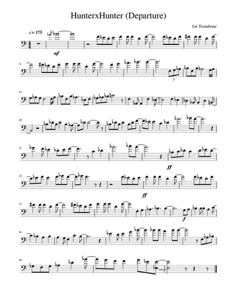 Hunterxhunter Departure Solo Trombone Sheet Music For Trombone Download Free In Pdf Or Midi