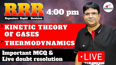 Live Session L Kinetic Theory Of Gases L Thermodynamics L Rrr Batch Neet 2023 L Physics L 16