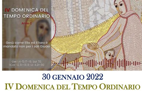 IV Domenica Del Tempo Ordinario Anno C 30 Gennaio 2022 Parrocchia