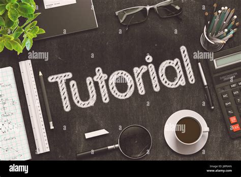 Tutorial Concept On Black Chalkboard D Rendering Stock Photo Alamy