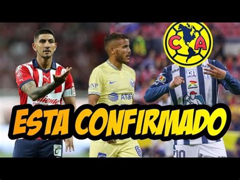 El America Se Le Adelanta A Las Chivas Y Hacen La Compra Que Quiere