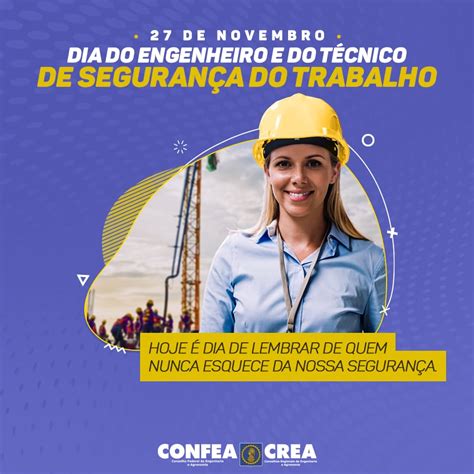 27 de Novembro Dia do Engenheiro de Segurança do Trabalho Parabéns