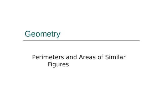 Ppt Perimeters And Areas Of Similar Figures Dokumen Tips