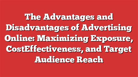 The Advantages And Disadvantages Of Advertising Online Maximizing