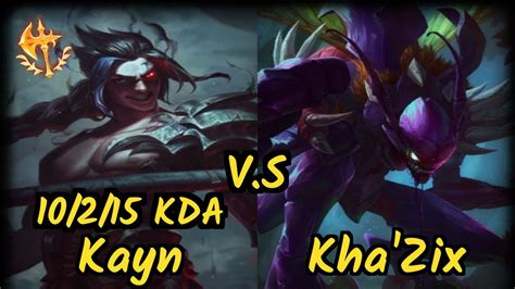 DarkSide KAYN Vs KHA ZIX 10 2 15 KDA JUNGLE GAMEPLAY EUW Ranked