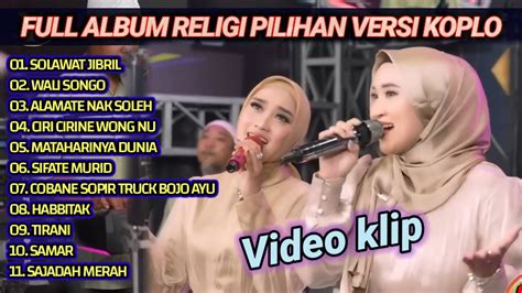 Sholawat Versi Koplo Full Album Pilihan Youtube