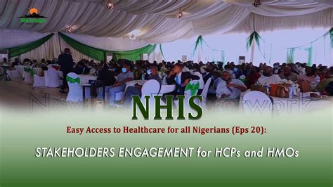 Easy Access To Healthcare For All Nigerians Eps 20 STAKEHOLDERS