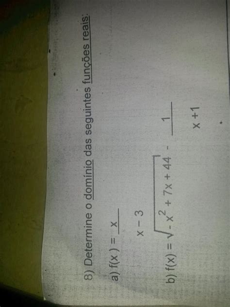 Valendo 15 Pontos Determine O Domínio Das Seguintes Funções Reais