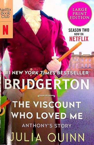 The Viscount Who Loved Me Bridgerton Series Bk 2 Large Print