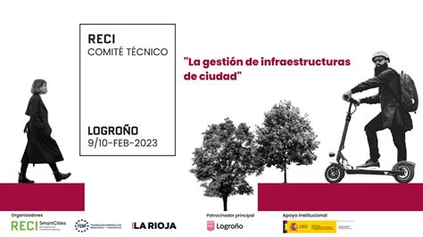 La Red Espa Ola De Ciudades Inteligentes Reci Celebrar Su Primer