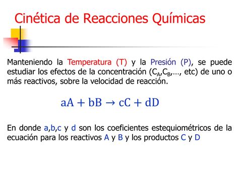 Cinética De Las Reacciones Químicas En Procesos Industriales Ppt