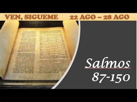 Ven sígueme Antiguo Testamento 22 Ago 28 Ago YouTube