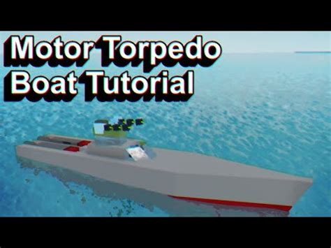 Motor Torpedo Boat Roblox Plane Crazy Tutorial YouTube