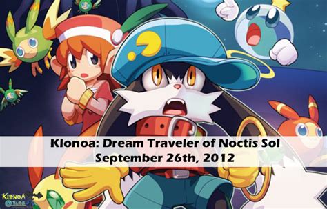 926 9th Anniversary Of Klonoa Dream Traveler Klonoa Blog