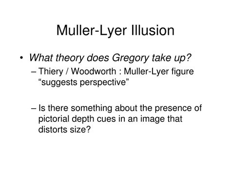 PPT - Muller - Lyer Illusion PowerPoint Presentation, free download ...