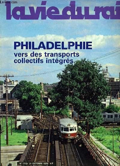 La Vie Du Rail N Philadelphie Un R Seau De Transport