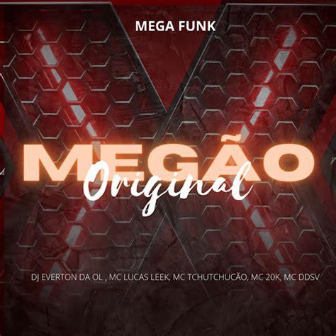 Megão Original Mega Funk YouTube Music