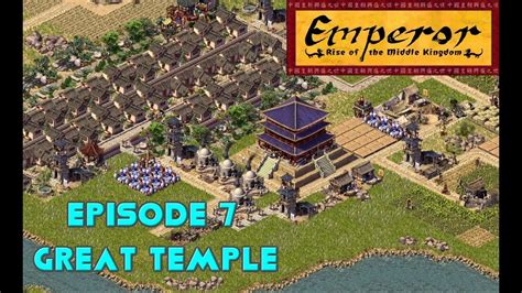 Emperor Rotmk Commentary Ep 7 Great Temple Youtube