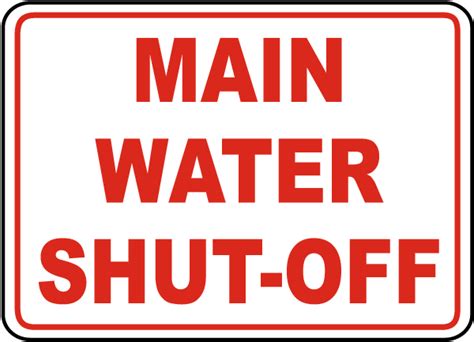 Main Water Shut Off Sign Get 10 Off Now