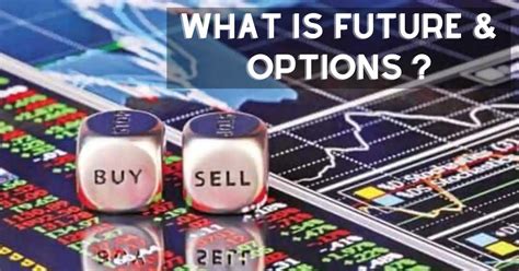 Future and Options Trading, What is Future and Options | IFMC Institute