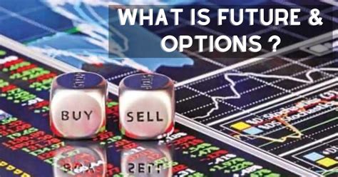 Future And Options Trading What Is Future And Options Ifmc Institute