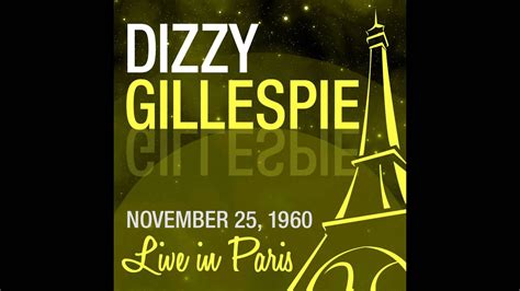 Dizzy Gillespie Leo Wright Lalo Schifrin Art Davis Chuck Lampkin