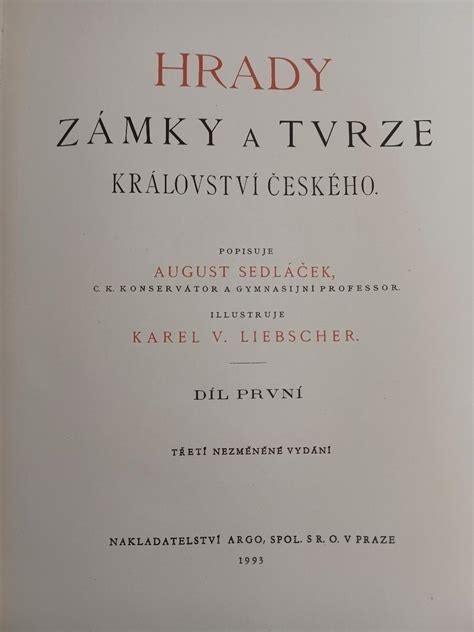 Hrady zámky a tvrze království českého 1 5 díl August Sedláček Aukro