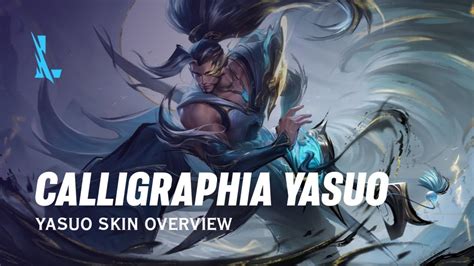 Calligraphia Yasuo Wild Rift Youtube