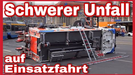 Feuerwehr Umgekippt L Schfahrzeug Verungl Ckt Auf Einsatzfahrttram