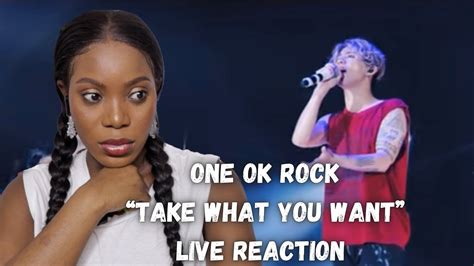 This Made Me Cry One Ok Rock Take What You Want Reaction Youtube