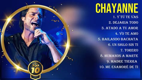 Las Mejores Canciones Del Lbum Completo De Chayanne Youtube