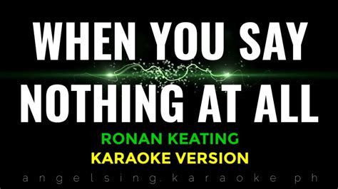 When You Say Nothing At All Karaoke Ronan Keating Youtube