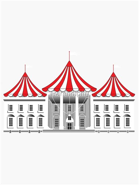 Funny Political Tshirts White House Circus Tent Sticker For Sale By