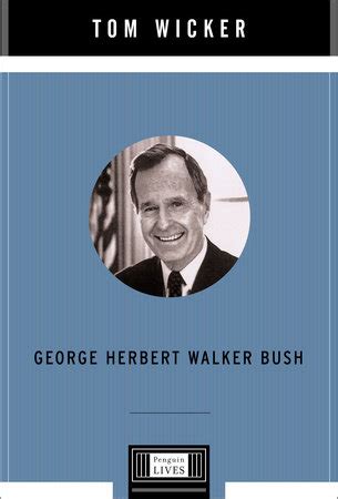 Excerpt From George Herbert Walker Bush Penguin Random House Canada