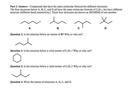 Solved Organic Chemistry Part 1 Isomers Compounds That Have The Course Hero