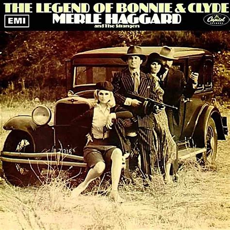 From Merle Haggard To Eminem: The Musical Legend Of Bonnie & Clyde