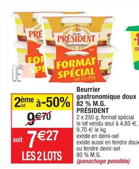 Promo Beurrier Gastronomique Doux M G Pr Sident Chez Cora