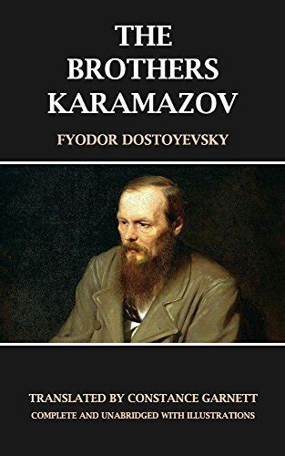 The Brothers Karamazov Unabridged And Illustrated Kindle Edition By