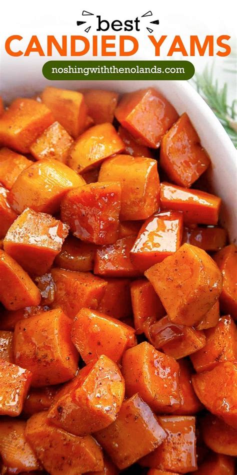 Delicious Candied Yam Recipe Sweet Potato Recipes Roasted Homemade