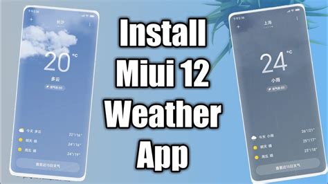 Miui 12 Weather App Update Miui 12 Weather App Install Any Xiaomi