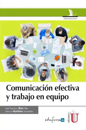 PDF Comunicación efectiva y trabajo en equipo de Ruiz 9789587623987