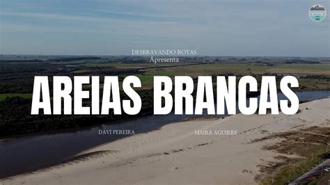 ROSARIO DO SUL RS DESCUBRIMOS UMA PRAIA DE AREIAS BRANCAS