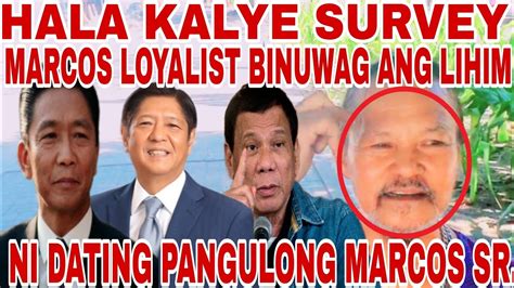 KALYE SURVEY MARCOS LOYALIST DAHIL DITO BINUYAG LIHIM MGA MARCOS GRABE