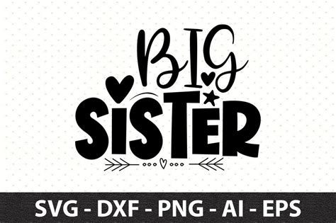 Big Sister Svg So Fontsy