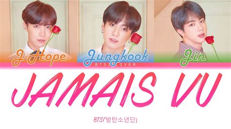 BTS 방탄소년단 Jamais Vu Color Coded Lyrics Han Rom Eng YouTube