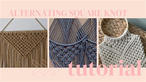 Alternating Square Knot Tutorial Diy Square Knot Learn How To