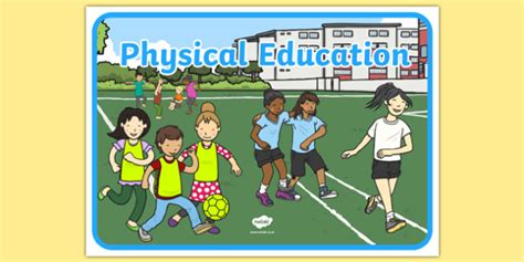 What Is PE What Does PE Stand For In Schools Benefits