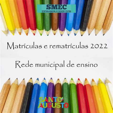 Smec Abre PerÍodo De MatrÍculas E RematrÍculas ️ Na Rede Municipal De