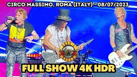 GUNS N ROSES Live CIRCO MASSIMO ROMA ITALY 08 07 2023 FULL